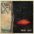 10 Years – Violent Allies