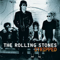 The Rolling Stones – Stripped (2009 Re-Mastered Digital Version)