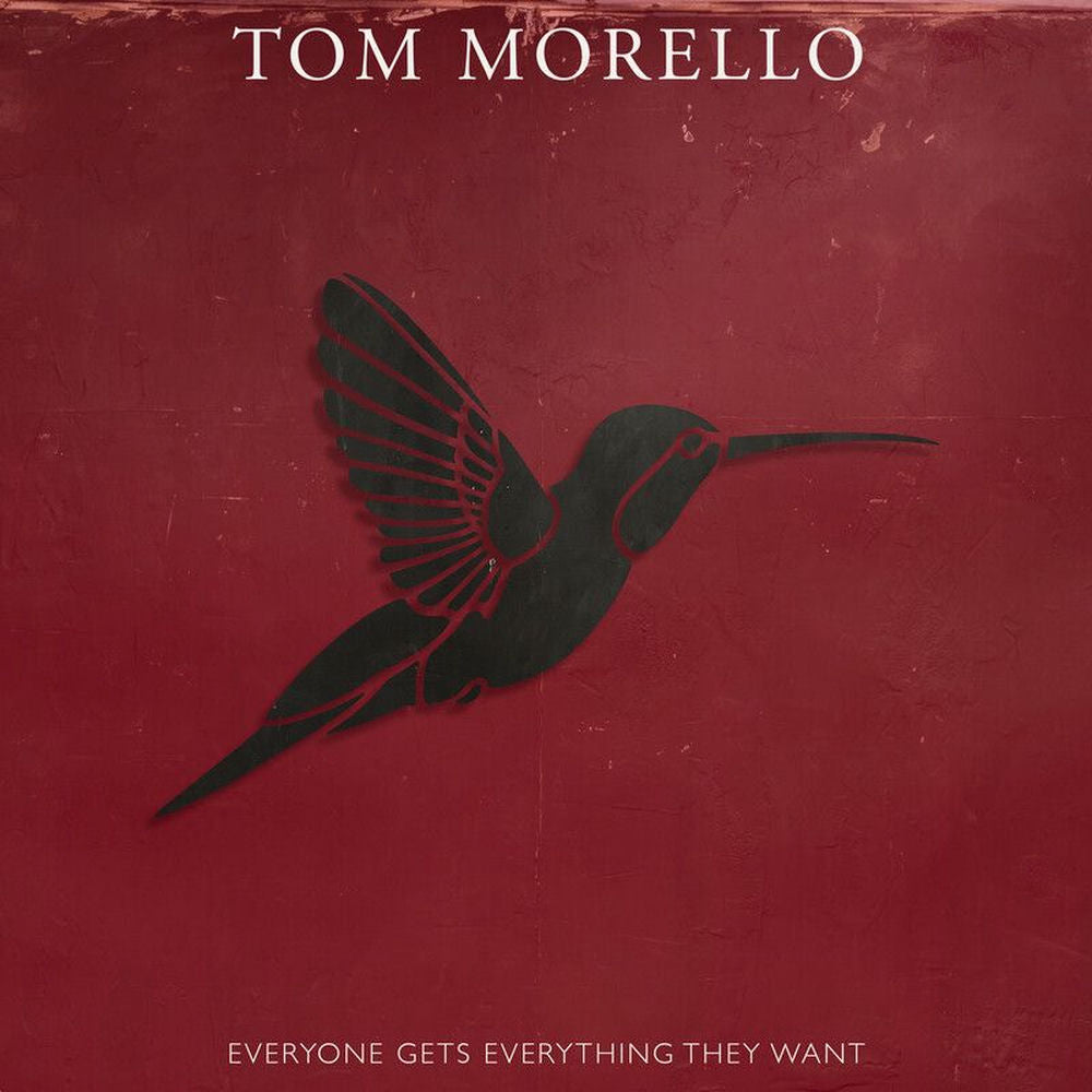 Tom Morello – Everyone Gets Everything They Want