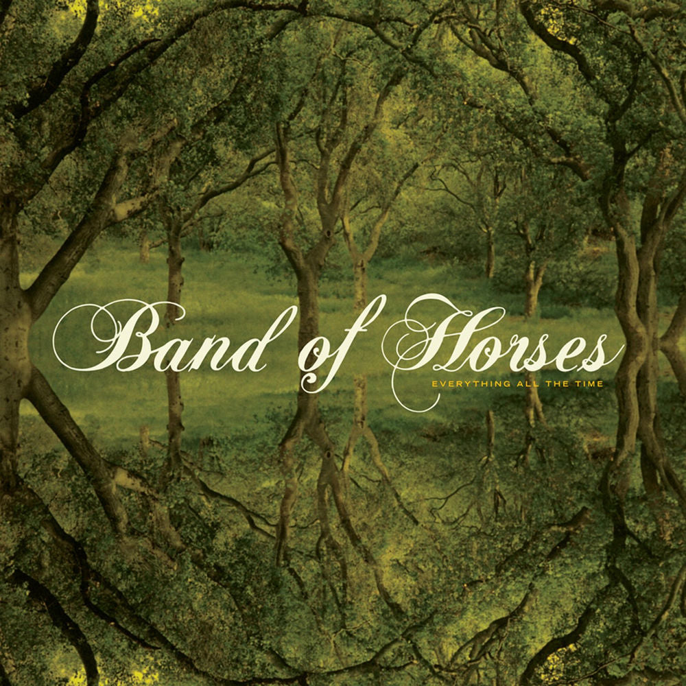 Band of Horses – Everything All The Time