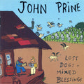 John Prine – Lost Dogs + Mixed Blessings
