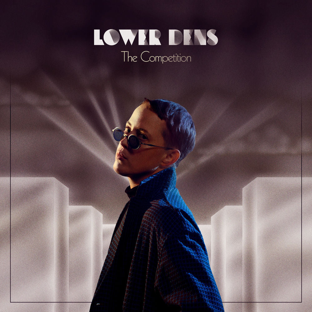 LOWER DENS – The Competition