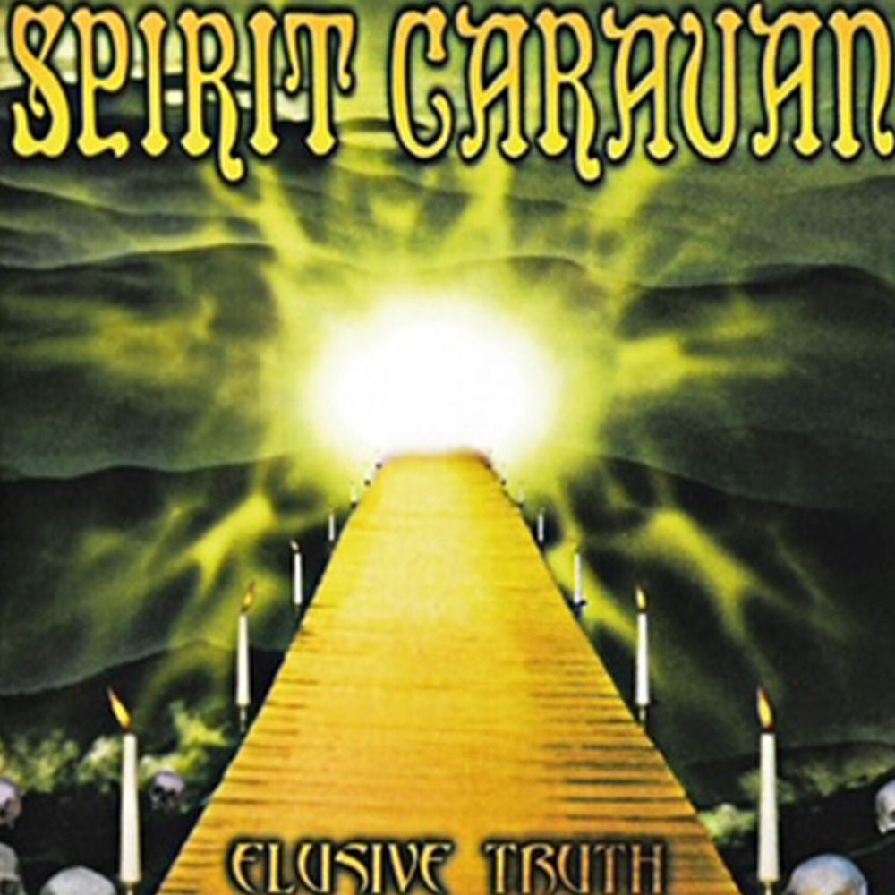 Spirit Caravan – Elusive Truth