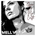 MELL VF – Queen of my Castle