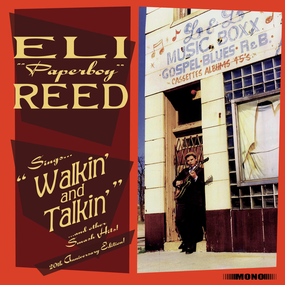 Eli Paperboy Reed – Sings Walkin' And Talkin' And Other Smash Hits! (20th Anniversary Deluxe Edition)