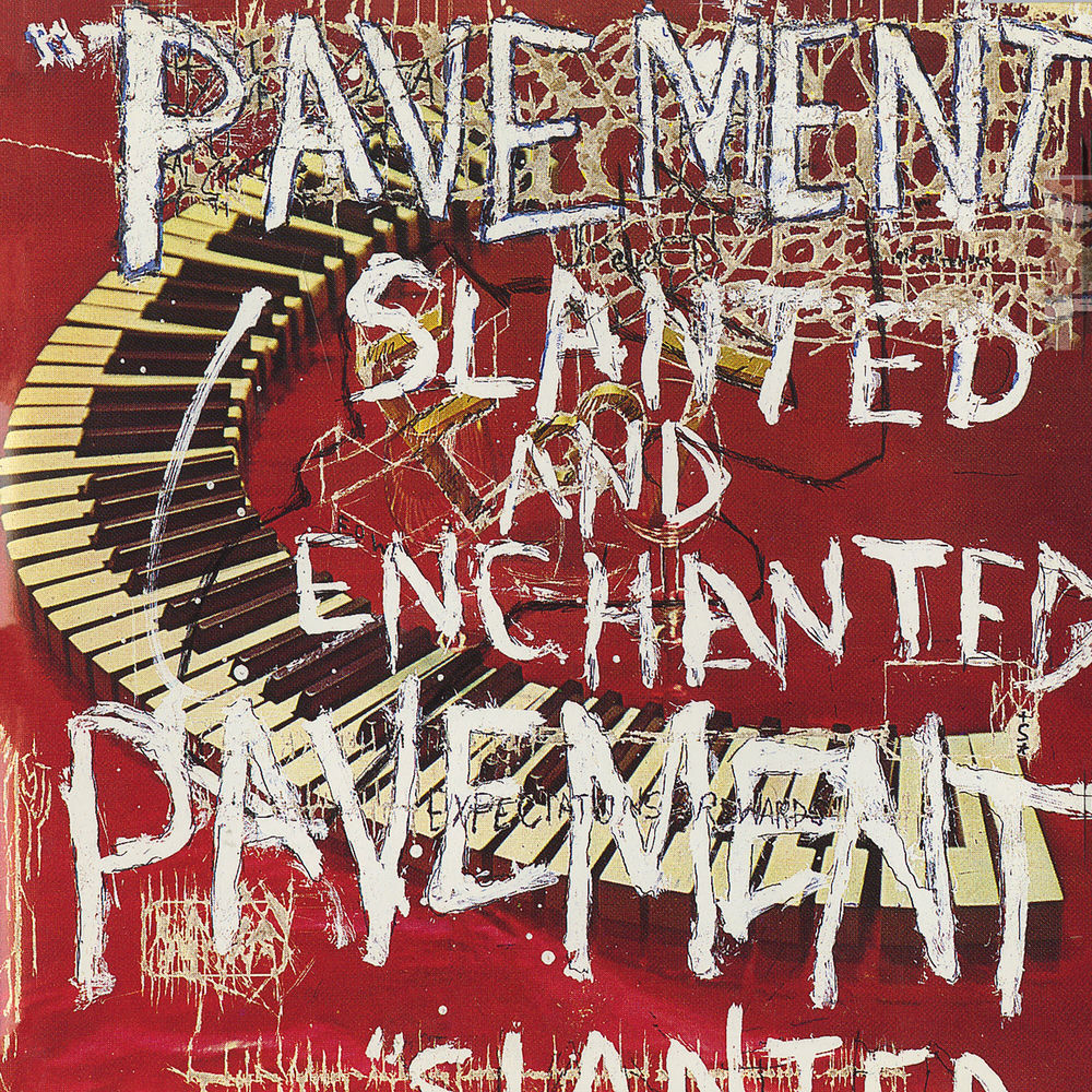 Pavement – Slanted & Enchanted