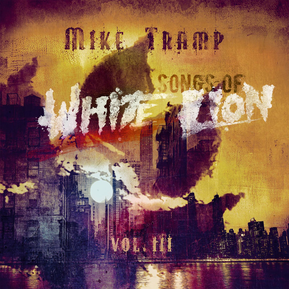 Mike Tramp – Songs Of White Lion, Vol. III