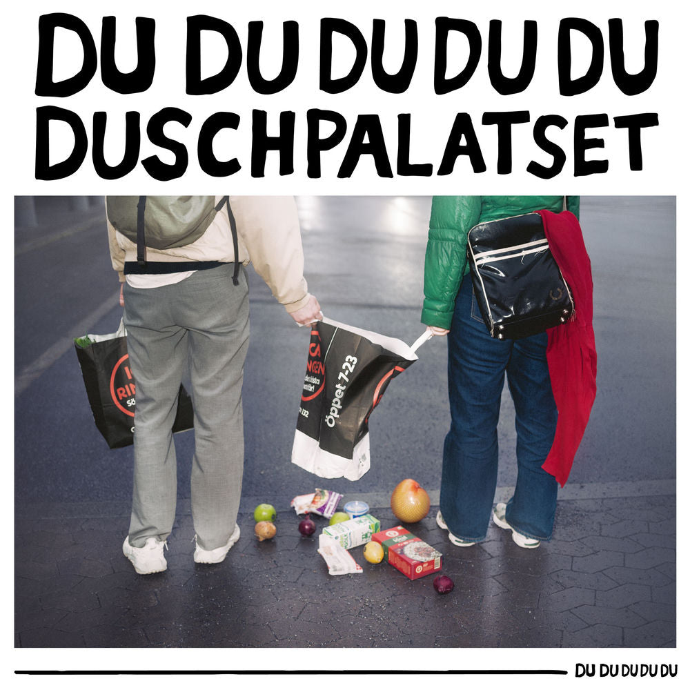 Duschpalatset – Du du du du du