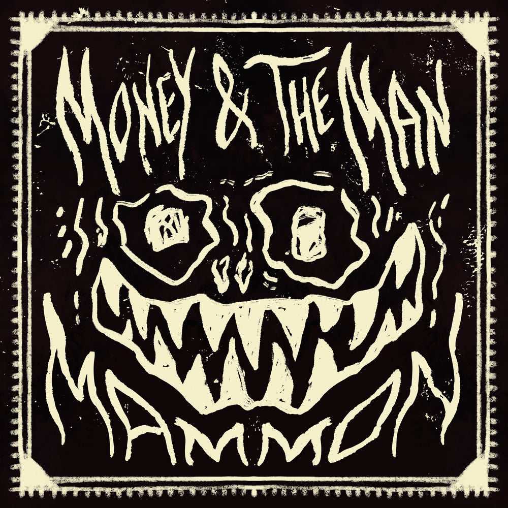 Money & the Man – MAMMON (Extended)