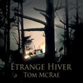 Tom McRae – Étrange Hiver