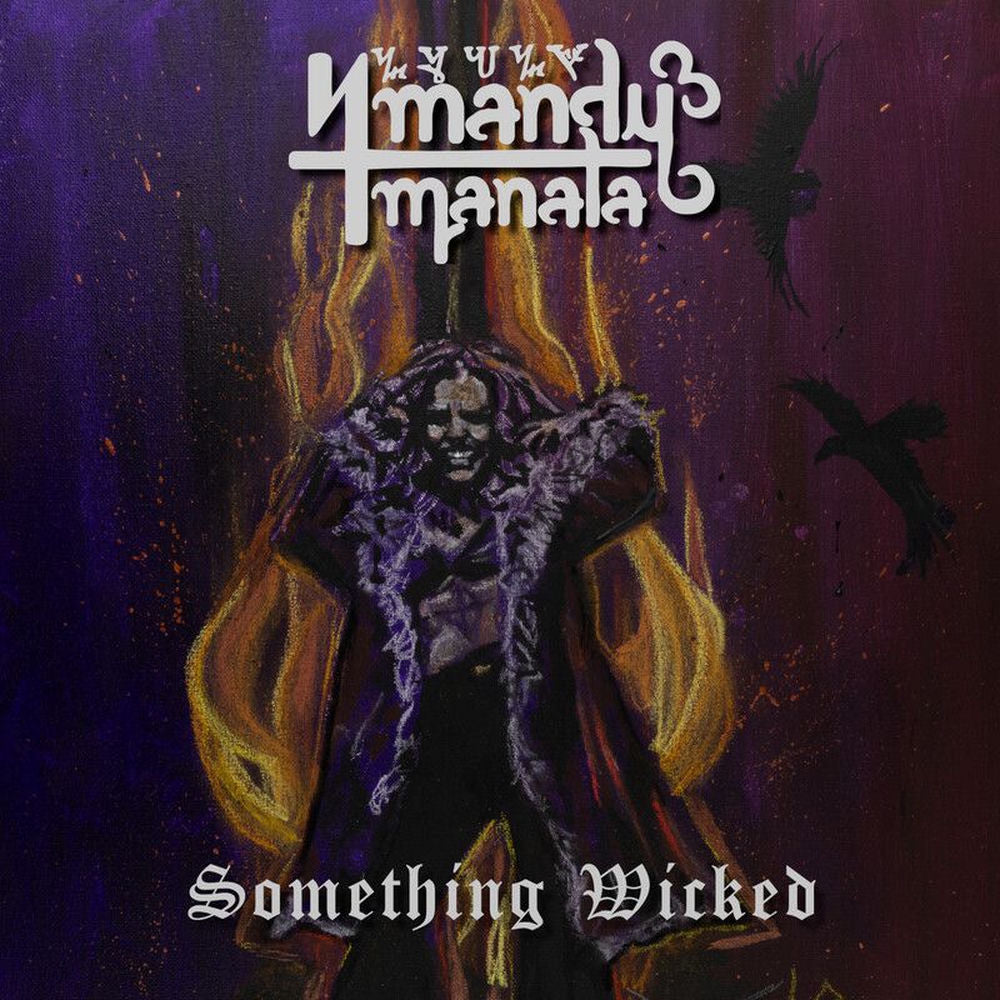 Mandy Manala – Something Wicked