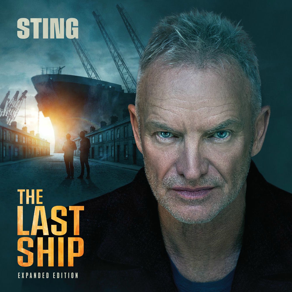 Sting – The Last Ship (Expanded Edition)