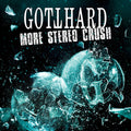 Gotthard – More Stereo Crush