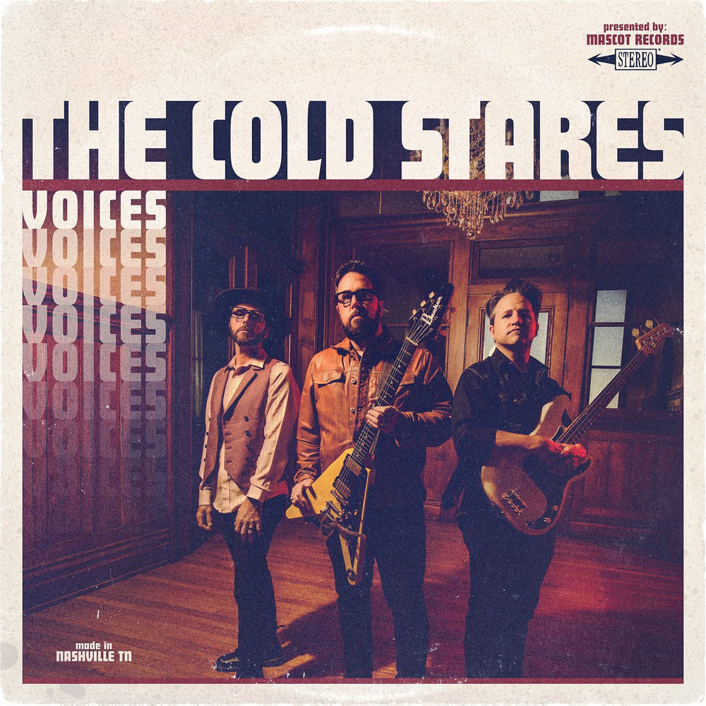 The Cold Stares – Voices