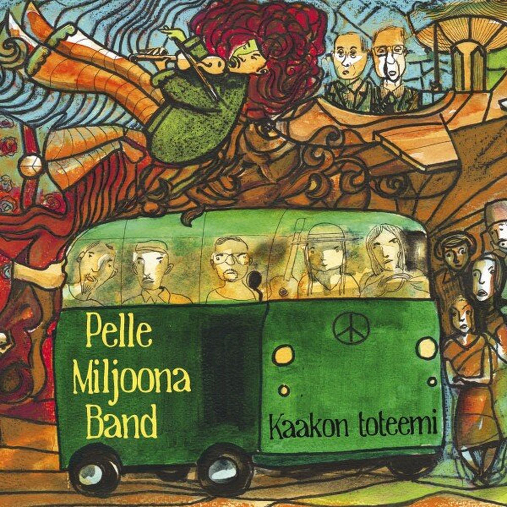 Pelle Miljoona Band – Kaakon toteemi