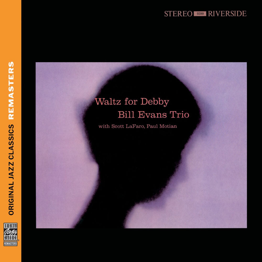 Bill Evans – Waltz For Debby (Original Jazz Classics Remaster 2010)