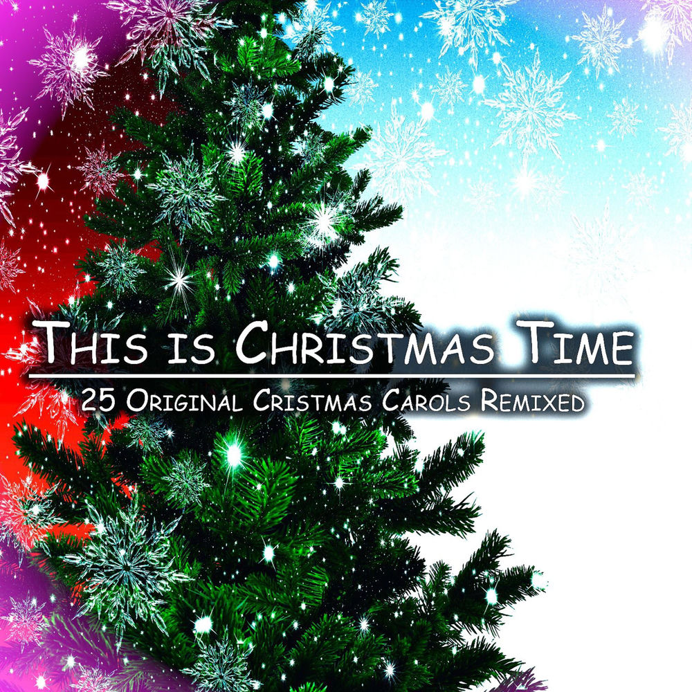 Frank Sinatra – This is Christmas Time - 25 Original Cristmas Carols Remixed (Album)