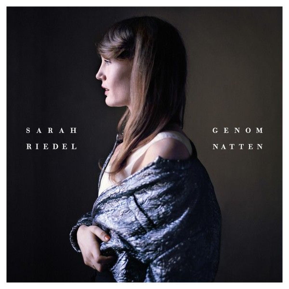 Sarah Riedel – Genom natten