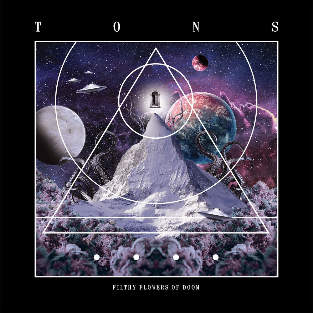 TONS – Filthy Flowers of Doom