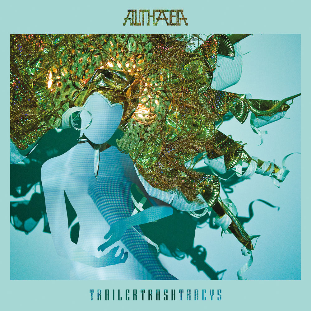 Trailer Trash Tracys – Althaea