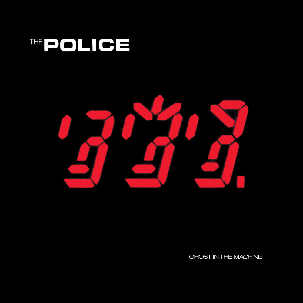 The Police – Ghost In The Machine (Remastered 2003)