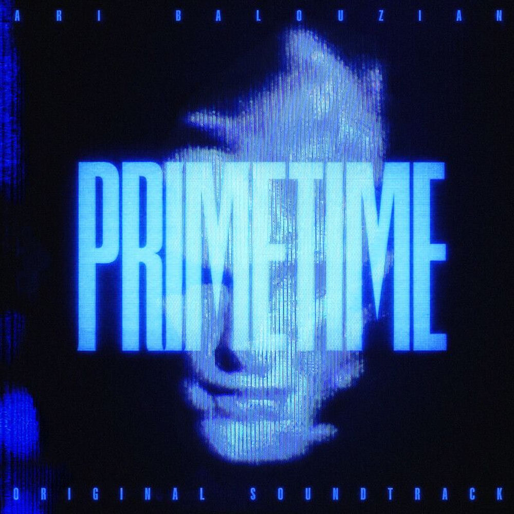 Ari Balouzian – Primetime (Original Soundtrack)