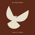Hiss Golden Messenger – O Come All Ye Faithful