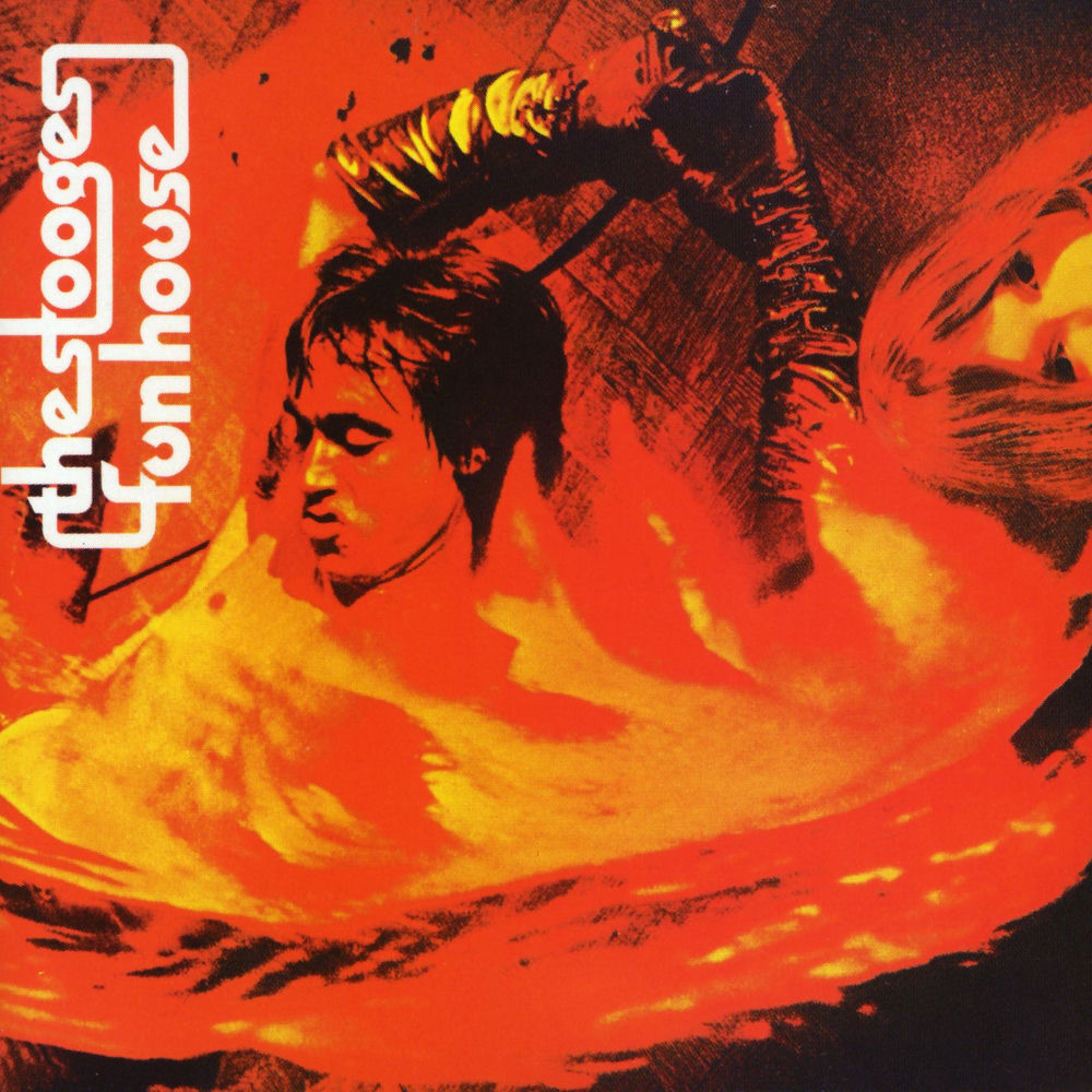 The Stooges – Funhouse