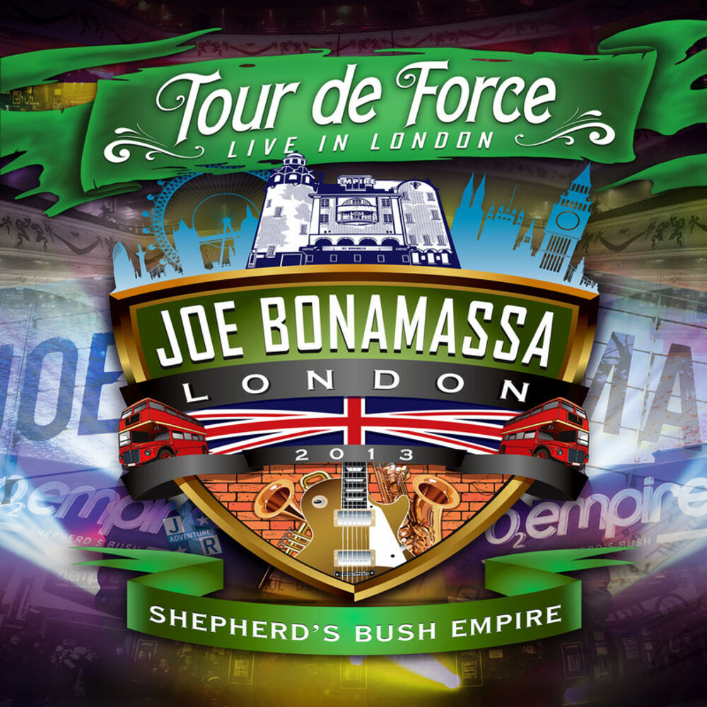 Joe Bonamassa – Tour De Force: Live In London - Shepherd's Bush Empire