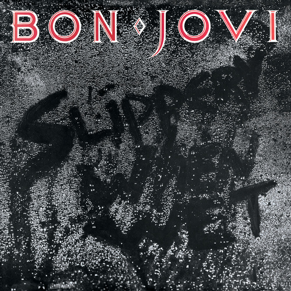 Bon Jovi – Slippery When Wet