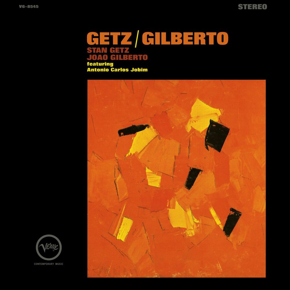 Stan Getz – Getz/Gilberto