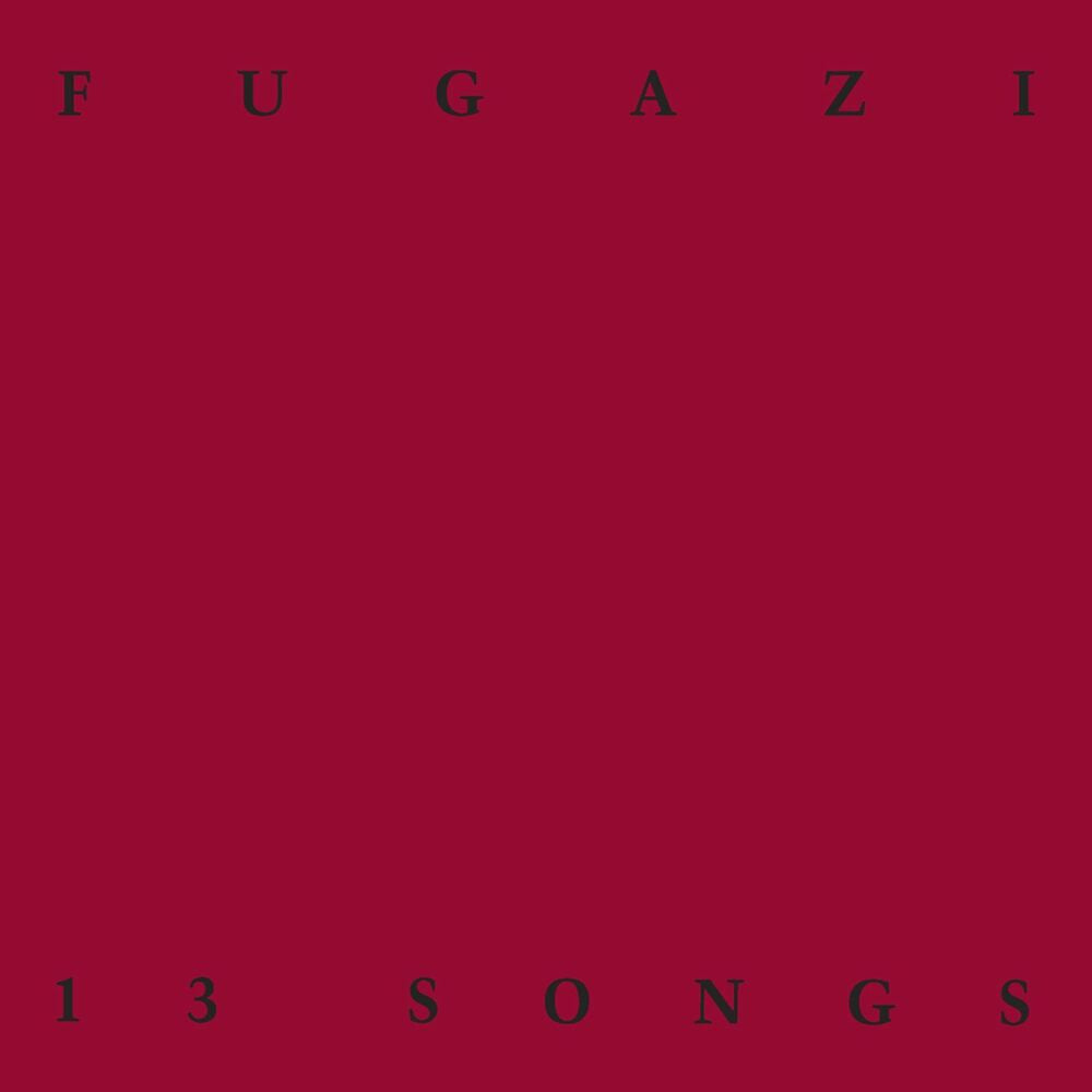 Fugazi – 13 Songs