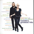 Roxette – Don't Bore Us - Get to the Chorus! Roxette's Greatest Hits