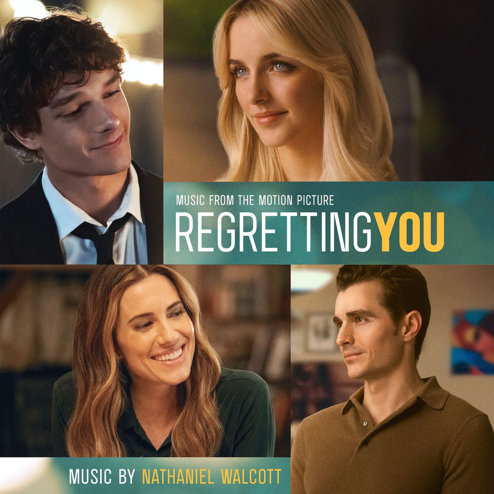 Nathaniel Walcott – Regretting You (Music From The Motion Picture)