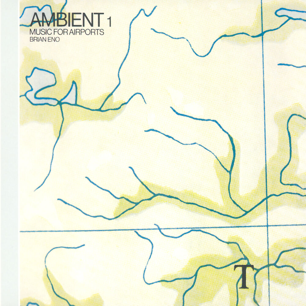 Brian Eno – Ambient 1: Music For Airports (Remastered 2004)