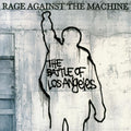 Rage Against the Machine – The Battle Of Los Angeles