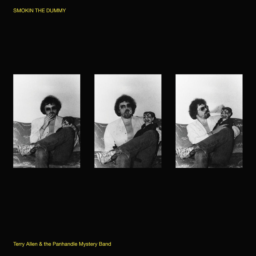 Terry Allen – Smokin the Dummy