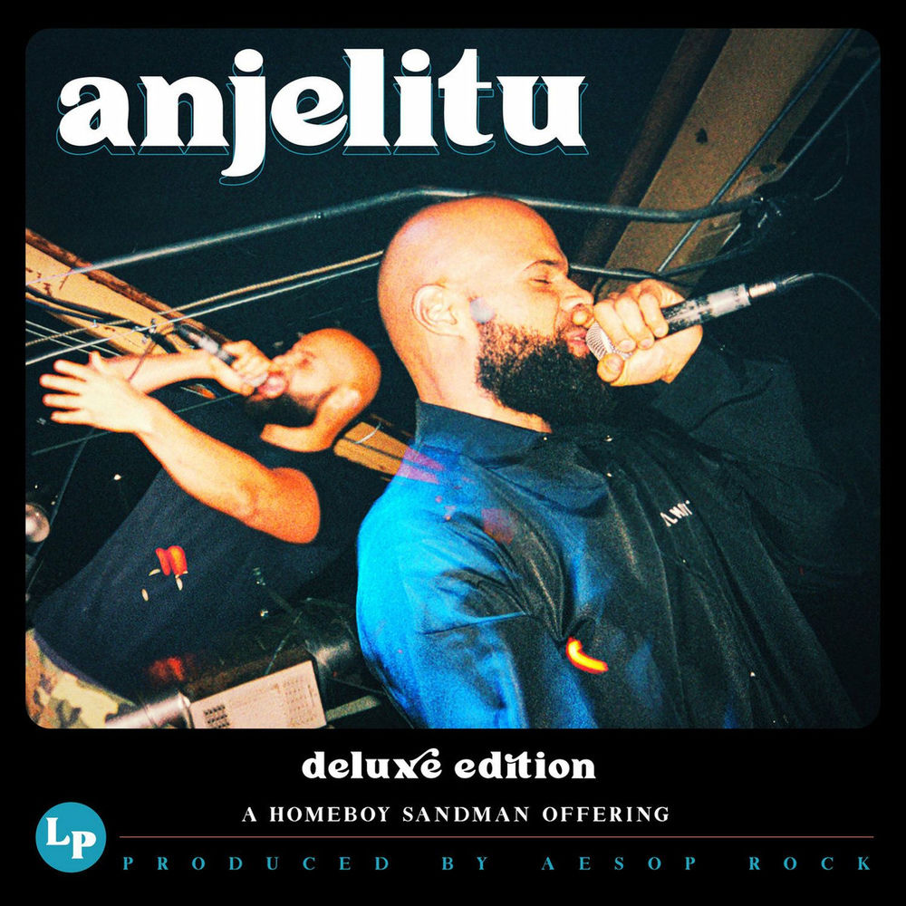 Homeboy Sandman – Anjelitu (Deluxe Edition)