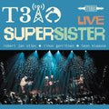 Supersister – T3iO (Live)