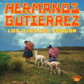 Hermanos Gutierrez – Los Ojos Del Cóndor