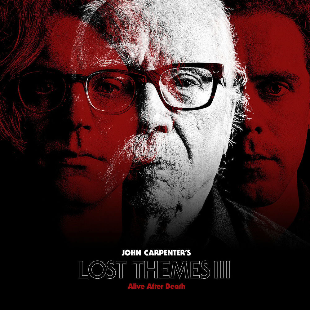 John Carpenter – Lost Themes III: Alive After Death