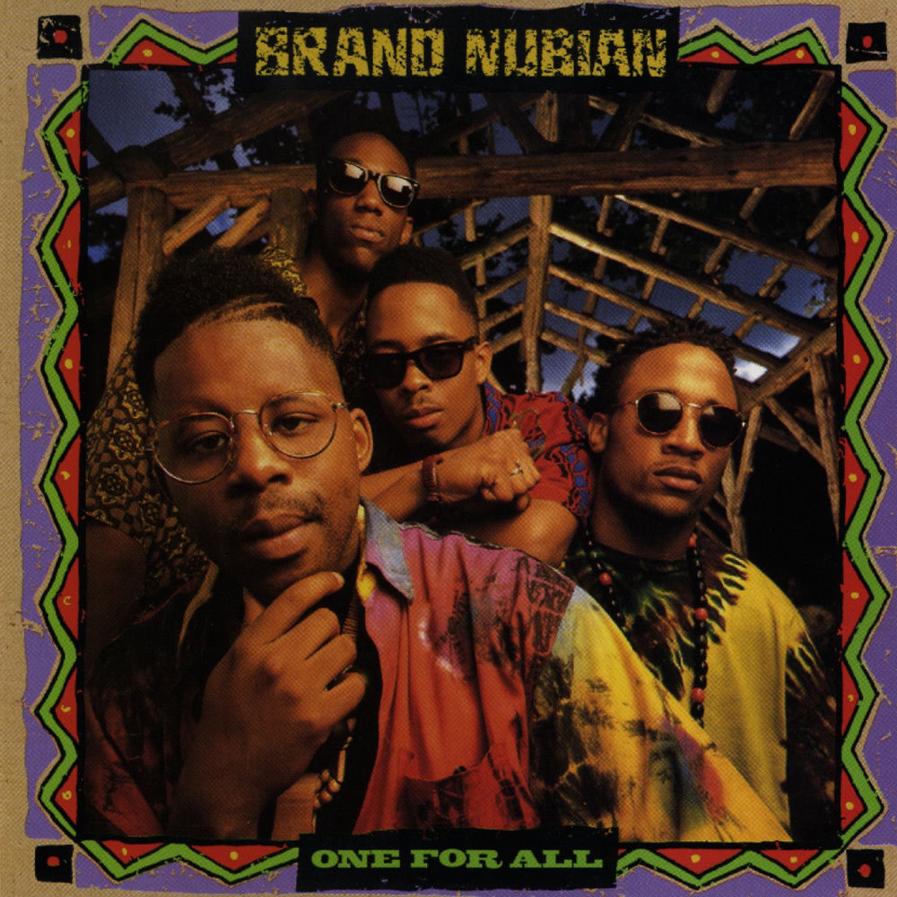 Brand Nubian – One for All