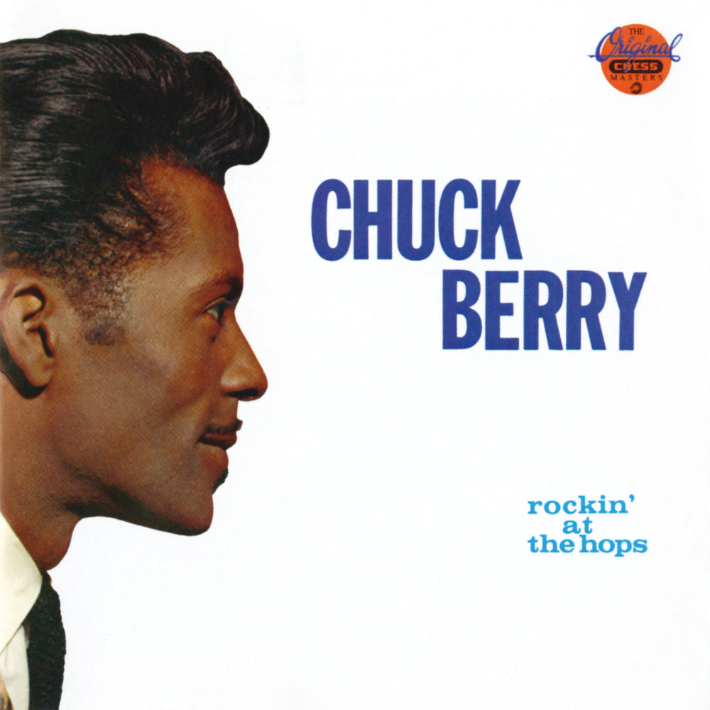 Chuck Berry – Rockin' At The Hops