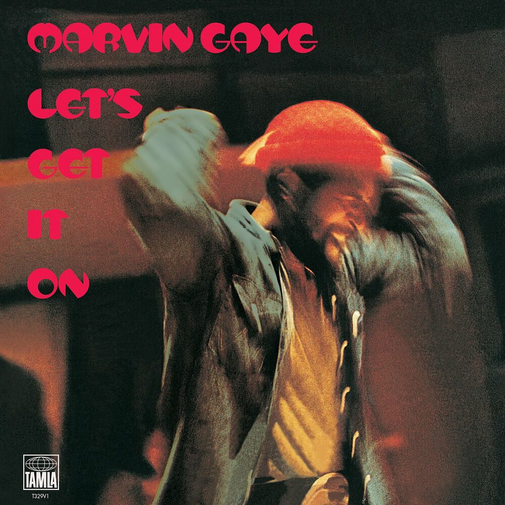 Marvin Gaye – Let's Get It On