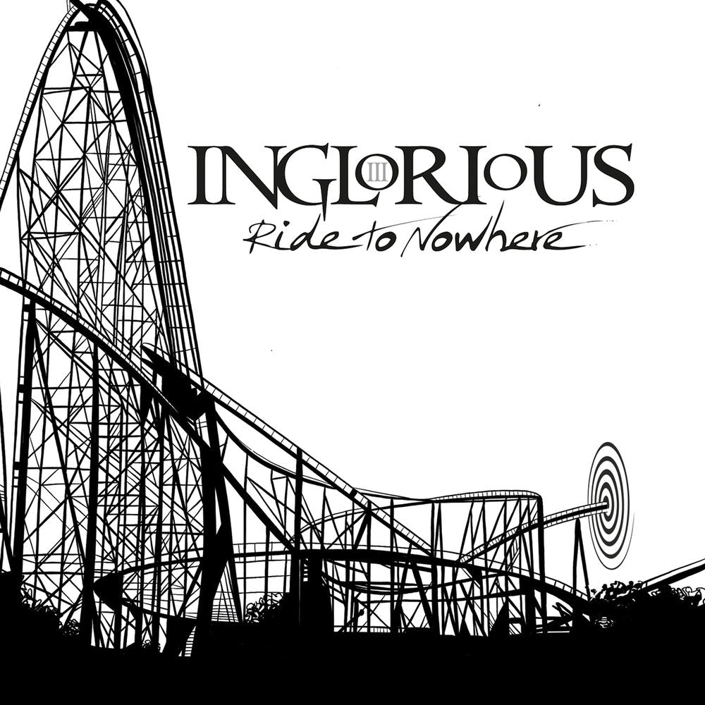 Inglorious – Ride to Nowhere