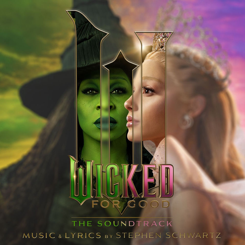 Wicked Movie Cast – Wicked: For Good – The Soundtrack