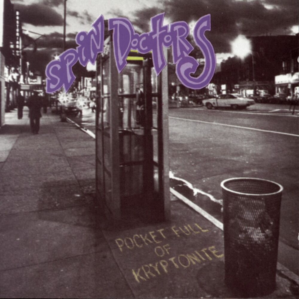 Spin Doctors – Pocket Full Of Kryptonite