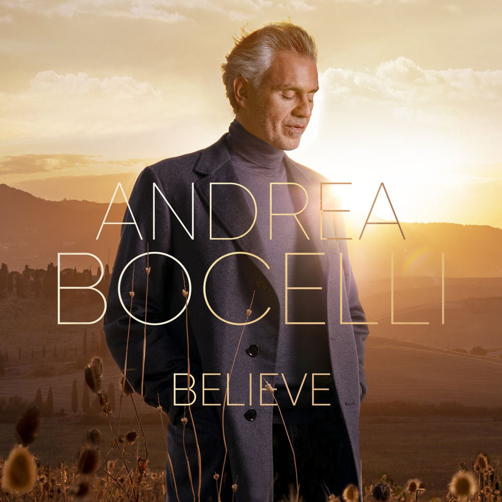 Andrea Bocelli – Believe (Deluxe)