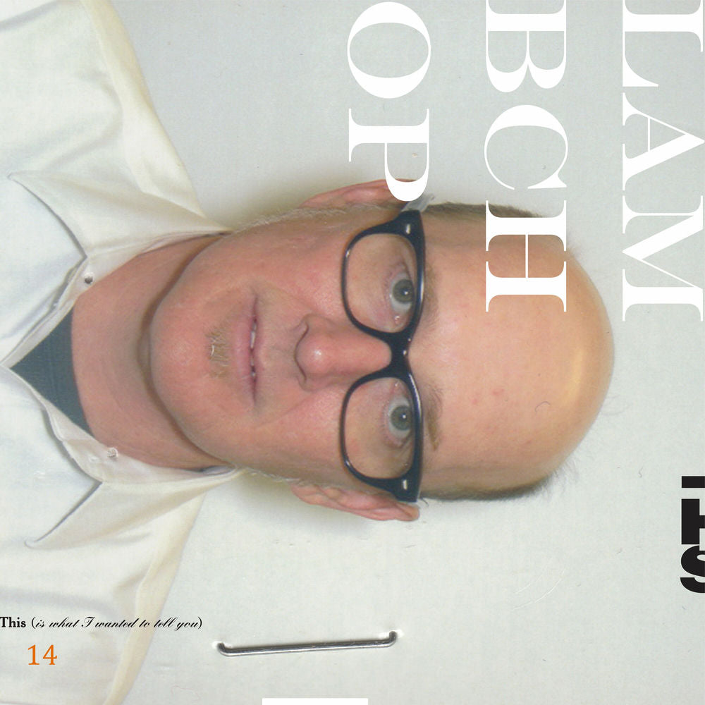 Lambchop – This (Is What I Wanted to Tell You)