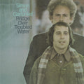 Simon & Garfunkel – Bridge Over Troubled Water